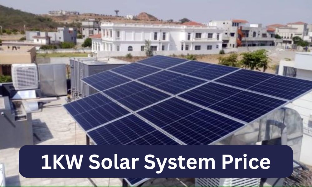 1KW Solar System Price in India 2024