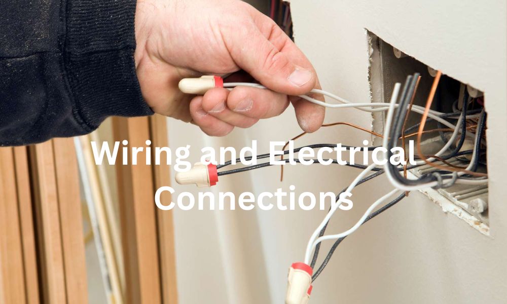 Wiring and Electrical Connections