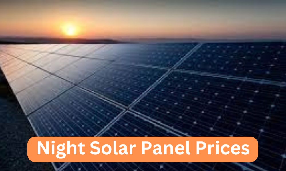 Night Solar Panel Prices in Pakistan 2024: