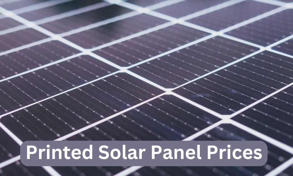 Printed Solar Panel Prices