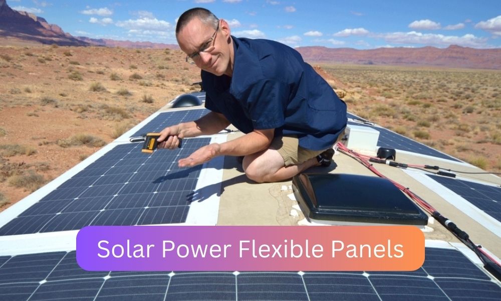 Solar Power Flexible Panels 1